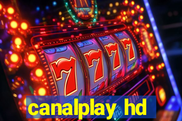 canalplay hd